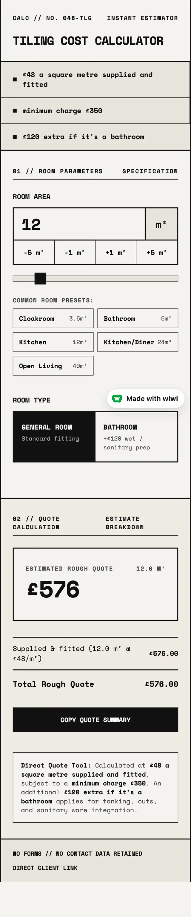 A black and white page headed Tiling Cost Calculator, with a room-size stepper, room presets, a general room or bathroom toggle, and a quote breakdown showing 96 pounds at 48 per square metre, a 120 pound bathroom surcharge and a 134 pound minimum charge adjustment totalling 350 pounds.
